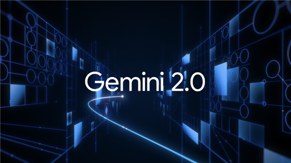 谷歌史上最强大模型 Gemini 2.0正式发布